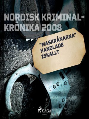 cover image of "Maskrånarna" handlade iskallt